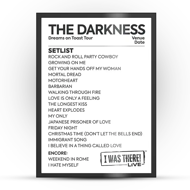 The Darkness Dreams on Toast Tour Setlist Poster